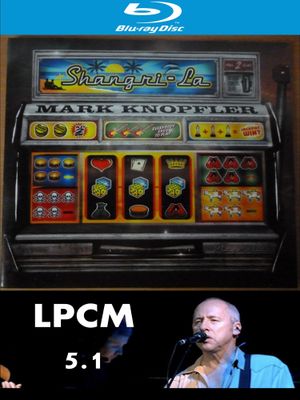 Mark Knopfler - Shangri-La BDA's poster