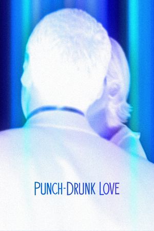 Punch-Drunk Love's poster