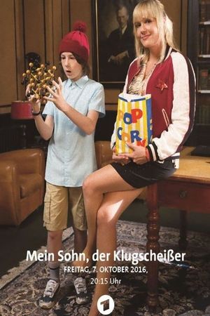 Mein Sohn, der Klugscheißer's poster