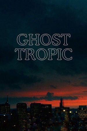 Ghost Tropic's poster image