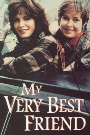 My Very Best Friend's poster