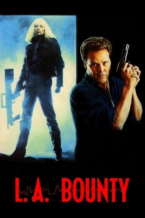 L.A. Bounty's poster