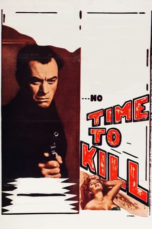No Time to Kill's poster