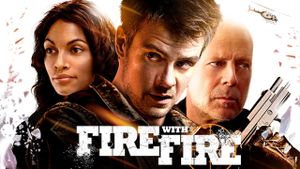 Fire with Fire's poster