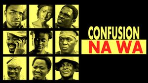 Confusion Na Wa's poster