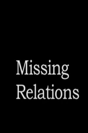 Missing Relations's poster