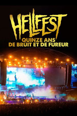 Hellfest 2020 - Quinze années de bruit et de fureur's poster
