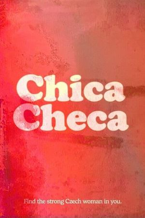 Chica Checa's poster