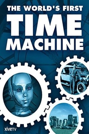The World's First Time Machine's poster