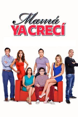 Mamá Ya Crecí's poster