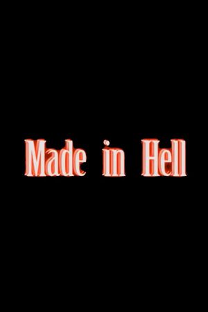 Made in Hell's poster image