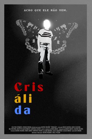 Chrysalis's poster