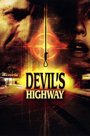 Devil's Highway's poster