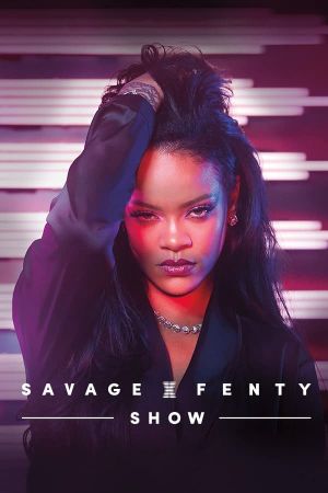 Savage X Fenty Show's poster