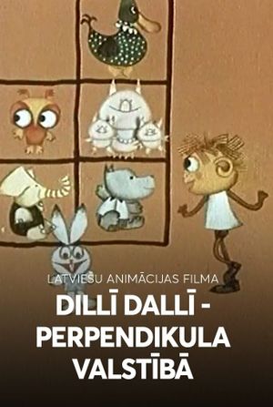 Dilli Dalli in Perpendicular's Kingdom's poster