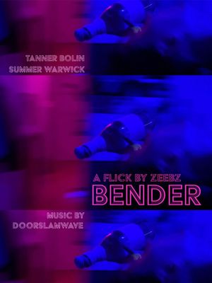 BENDER's poster