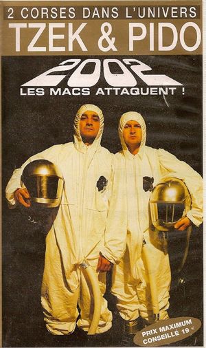 Tzek et Pido Les Macs Attaquent !'s poster