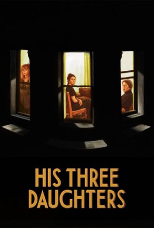 His Three Daughters's poster