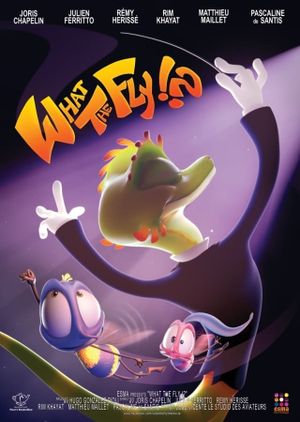 What the Fly !?'s poster