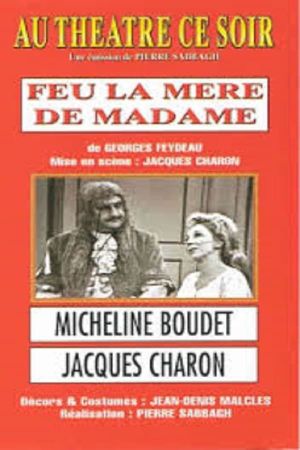 Feu la mère de madame's poster