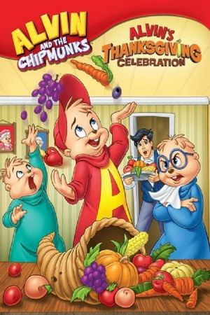Alvin and the Chipmunks: Alvin's Thanksgiving Celebration's poster