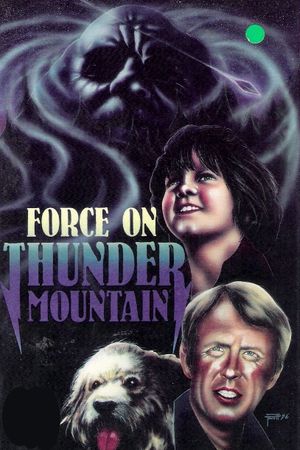 The Force on Thunder Mountain's poster