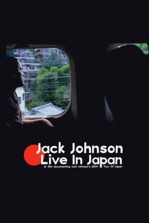Jack Johnson: Live in Japan's poster
