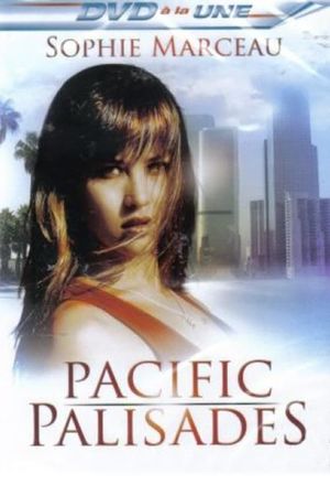 Pacific Palisades's poster