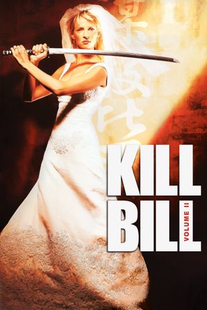 Kill Bill: Vol. 2's poster