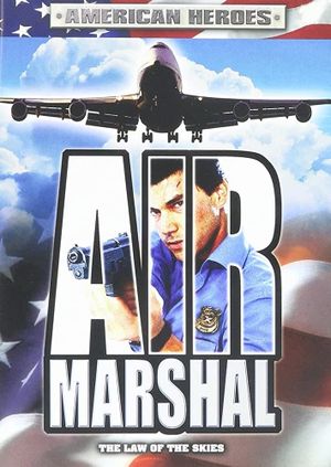 Air Marshal's poster