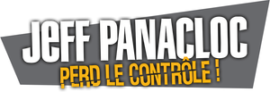 Jeff Panacloc perd le contrôle!'s poster