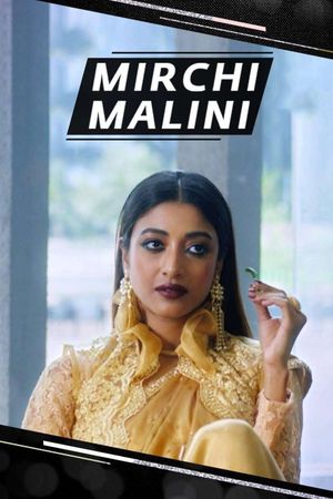 Mirchi Malini's poster