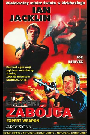 Expert Weapon's poster