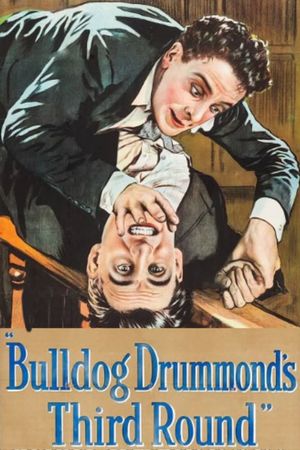 Bulldog Drummond's Third Round's poster