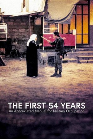 The First 54 Years: An Abbreviated Manual for Military Occupation's poster