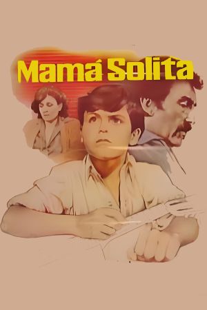 Mamá solita's poster