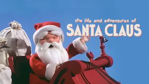The Life & Adventures of Santa Claus's poster