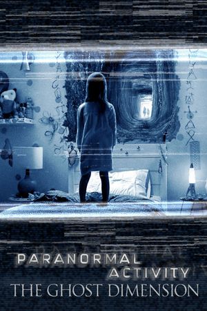 Paranormal Activity: The Ghost Dimension's poster