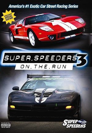 Super Speeders 3 - On The Run's poster
