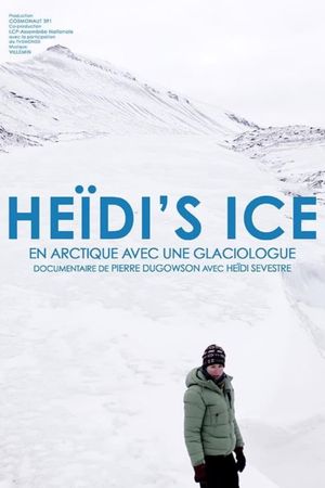 Heïdi's Ice's poster