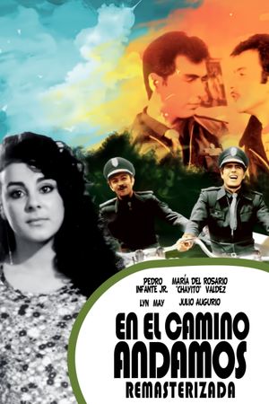 En el camino andamos's poster