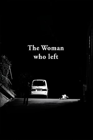 The Woman Who Left's poster