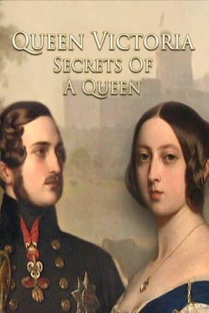 Queen Victoria: Secrets of a Queen's poster image