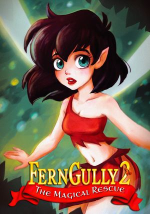 FernGully 2: The Magical Rescue's poster