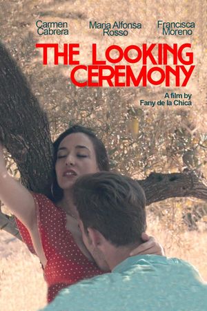 The Looking Ceremony's poster