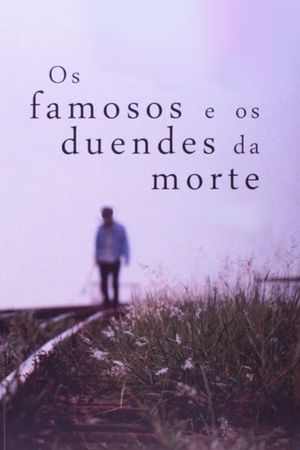 The Famous and the Dead's poster
