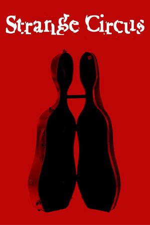 Strange Circus's poster
