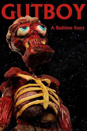 Gutboy: A Badtime Story's poster