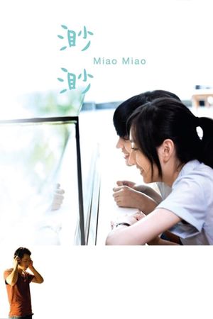 Miao Miao's poster