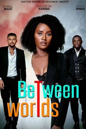 Between Worlds's poster